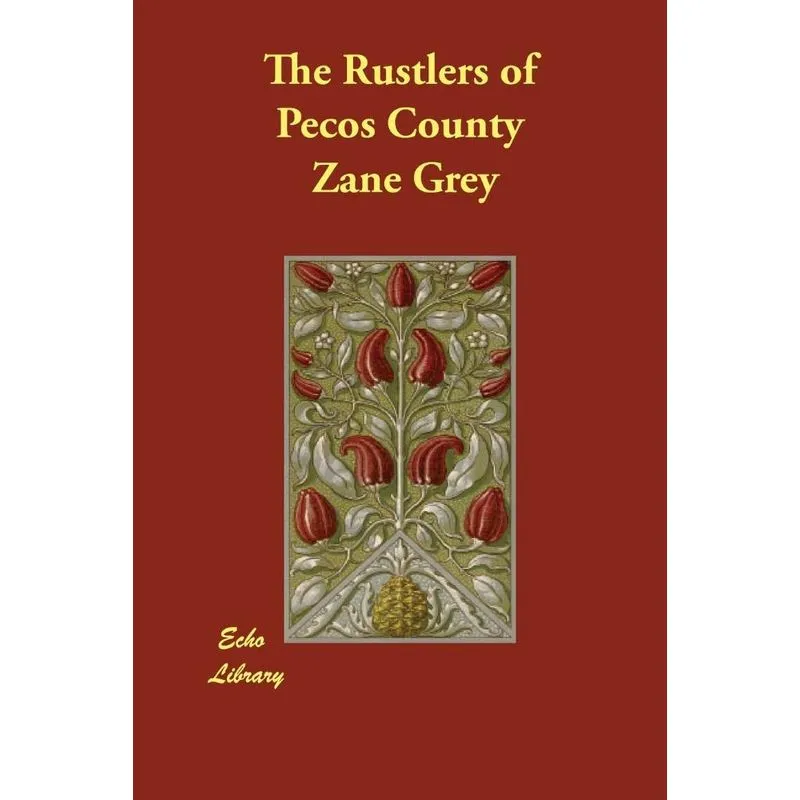 The Rustlers of Pecos County