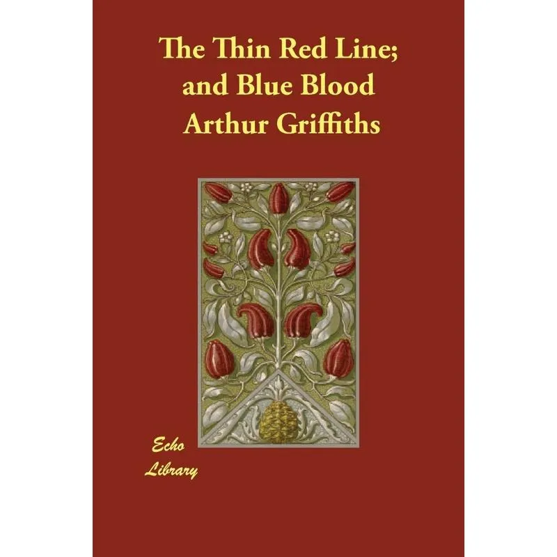 The Thin Red Line, and Blue Blood