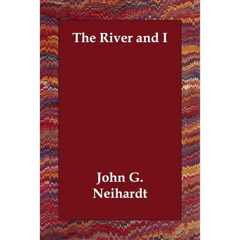 The River and I