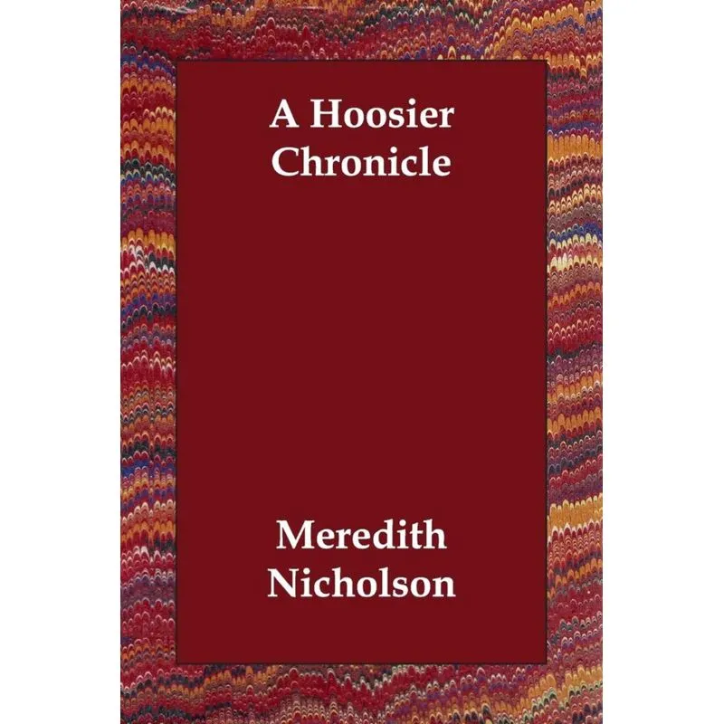 A Hoosier Chronicle