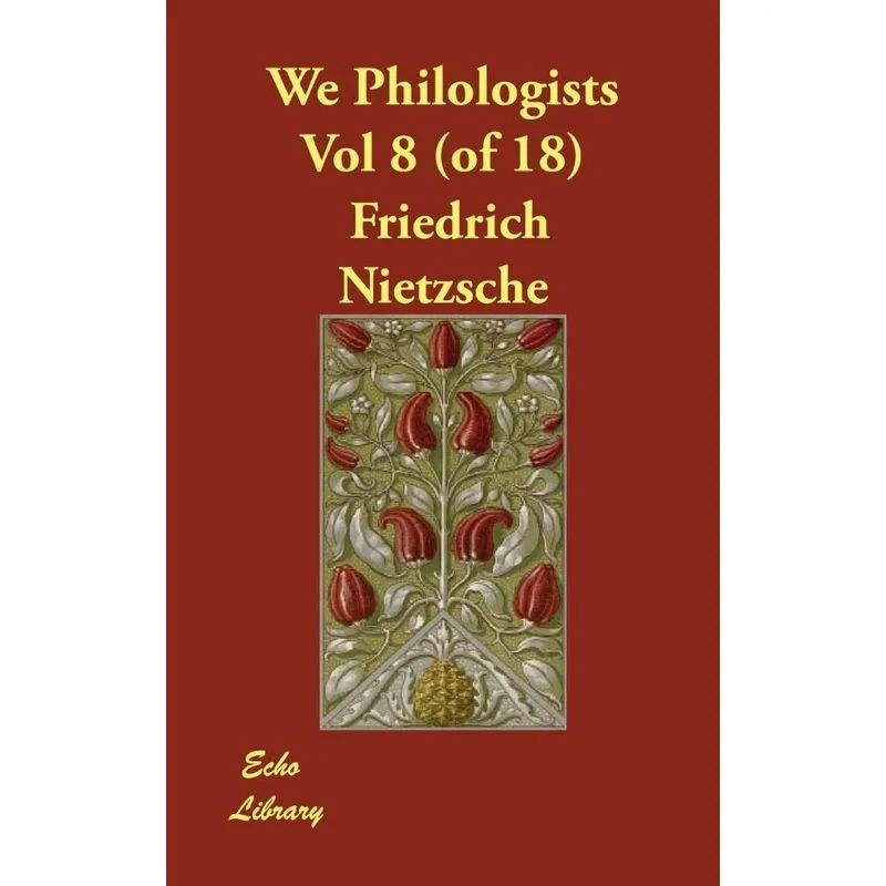 We Philologists Vol 8 (of 18)