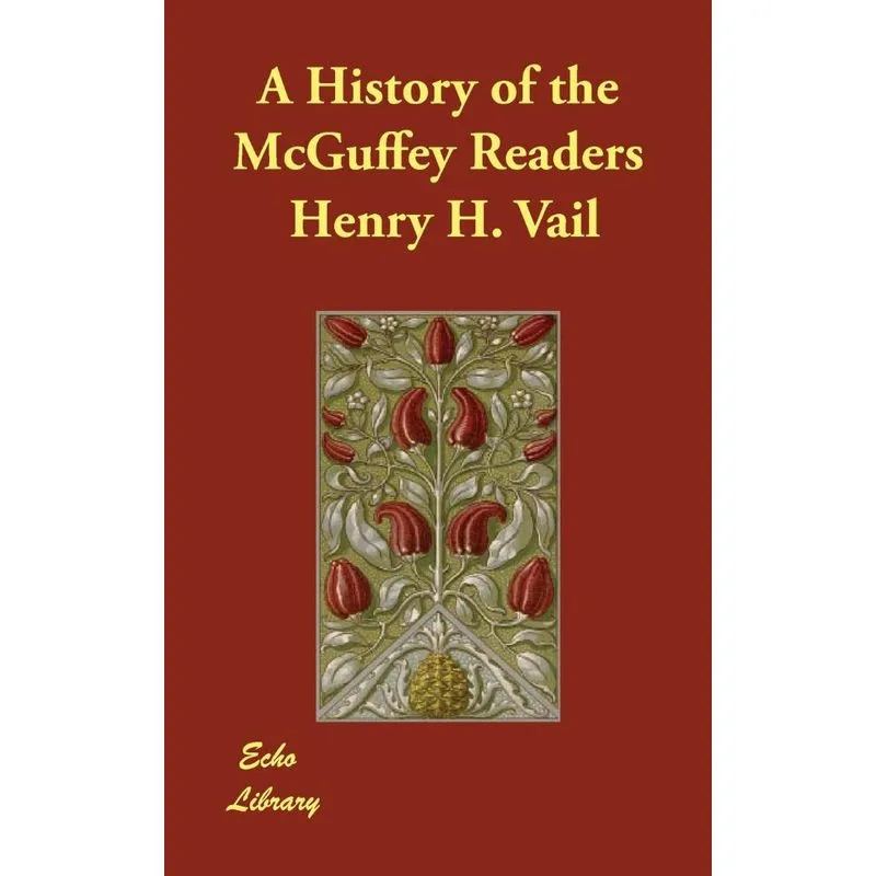 A History of the McGuffey Readers