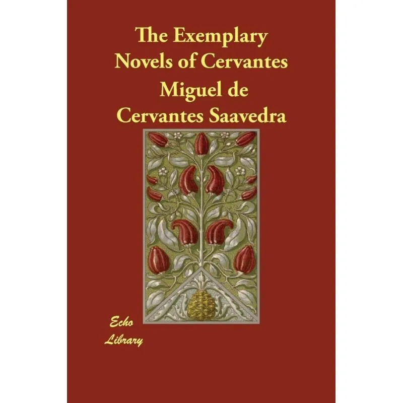 The Exemplary Novels of Cervantes