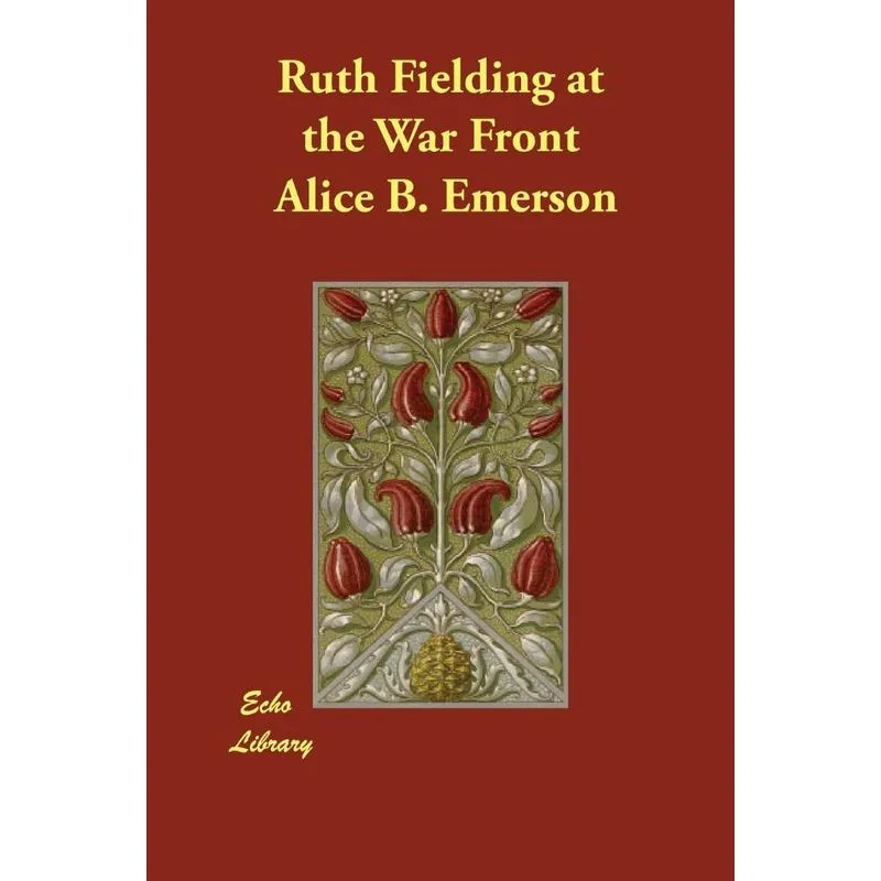 Ruth Fielding at the War Front