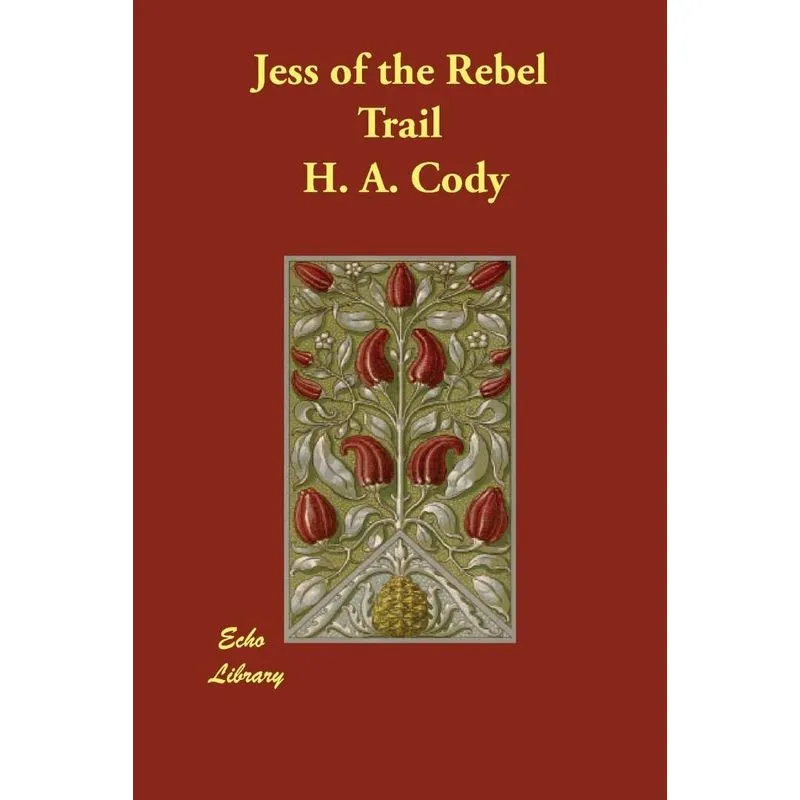 Jess of the Rebel Trail