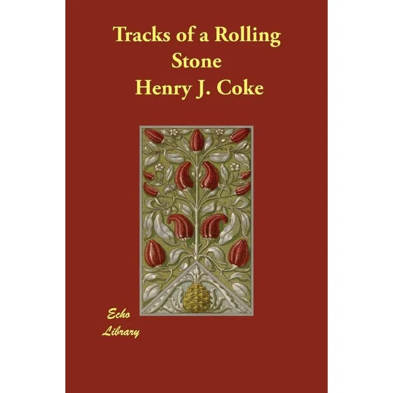 Tracks of a Rolling Stone