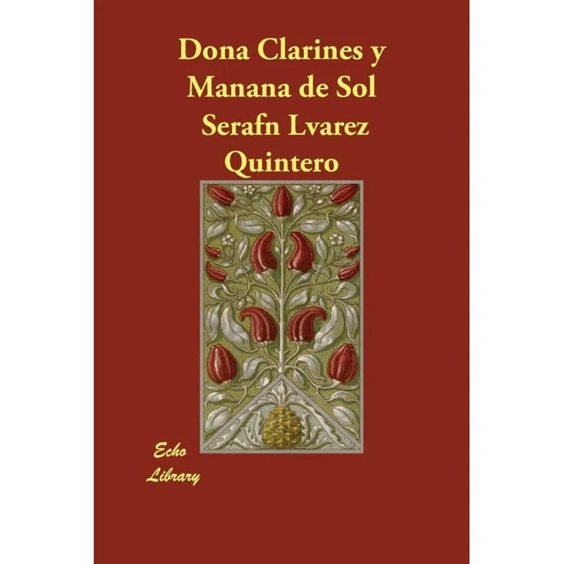 Dona Clarines y Manana de Sol