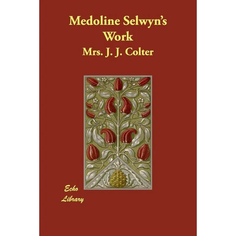 Medoline Selwyns Work
