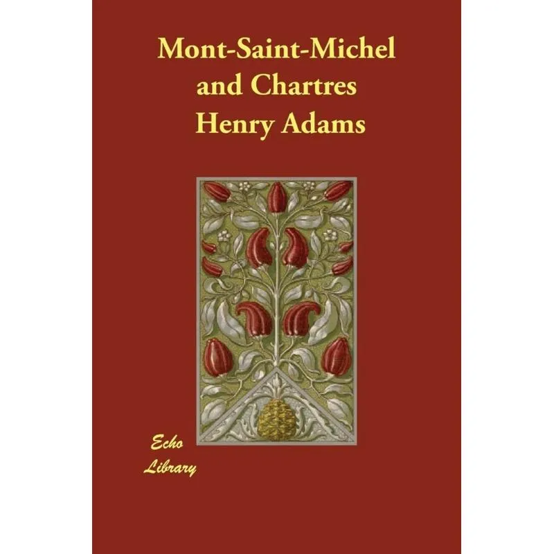 Mont-Saint-Michel and Chartres