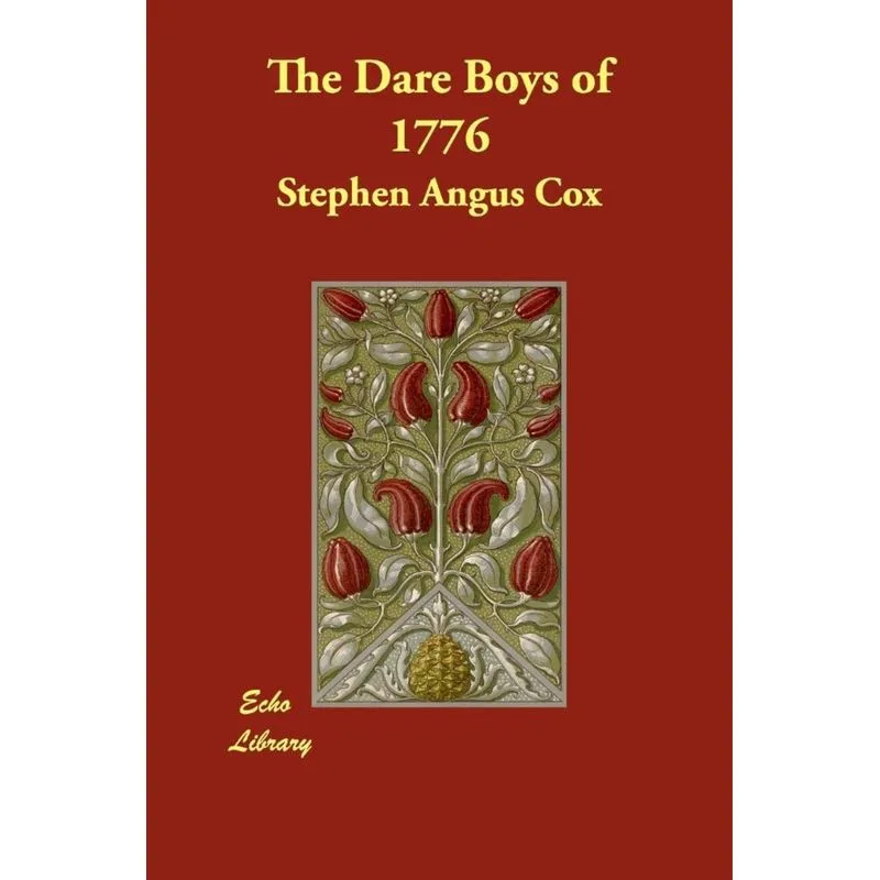 The Dare Boys of 1776