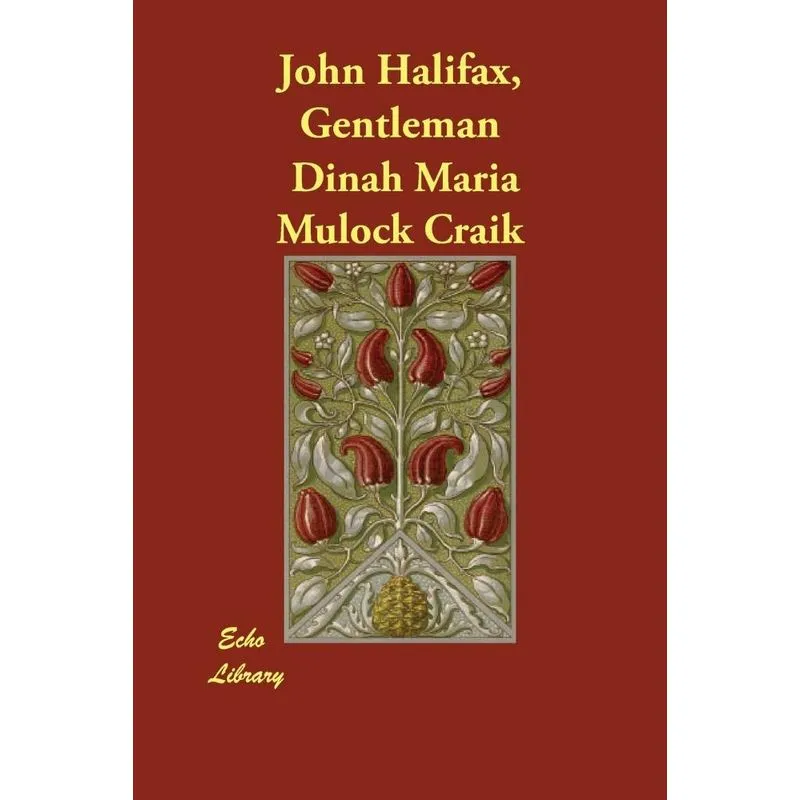 John Halifax, Gentleman