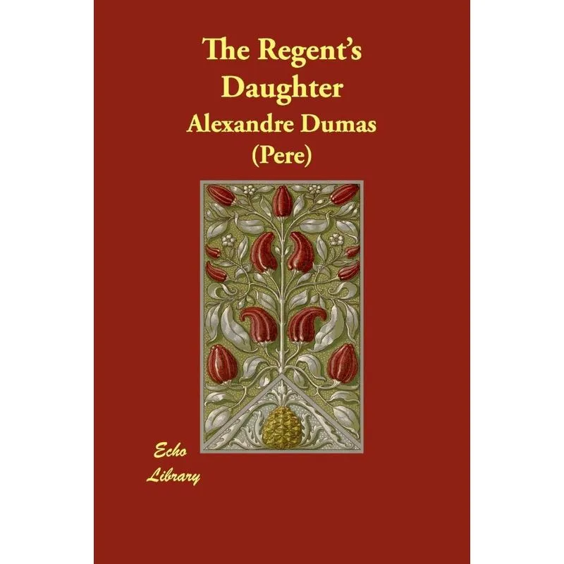 The Regents Daughter