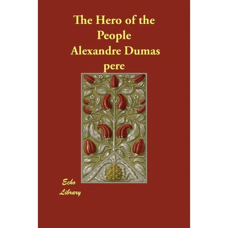 The Hero of the People