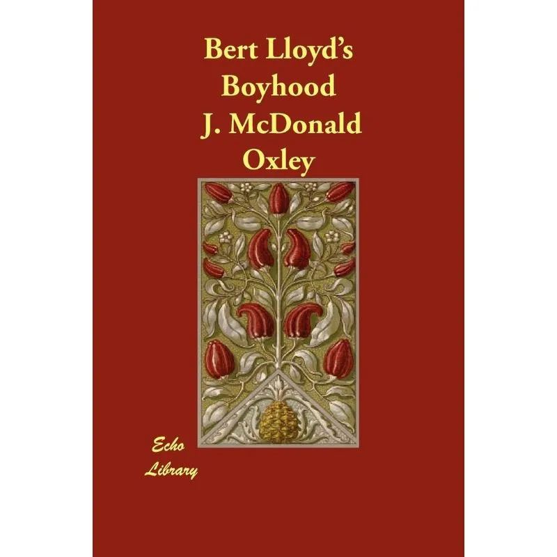 Bert Lloyds Boyhood