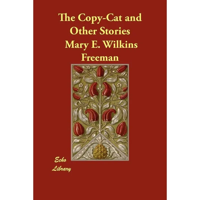 The Copy-Cat and Other Stories