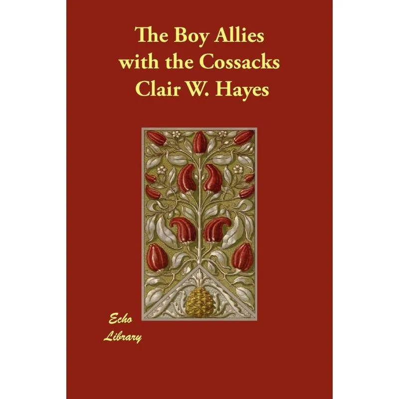 The Boy Allies with the Cossacks