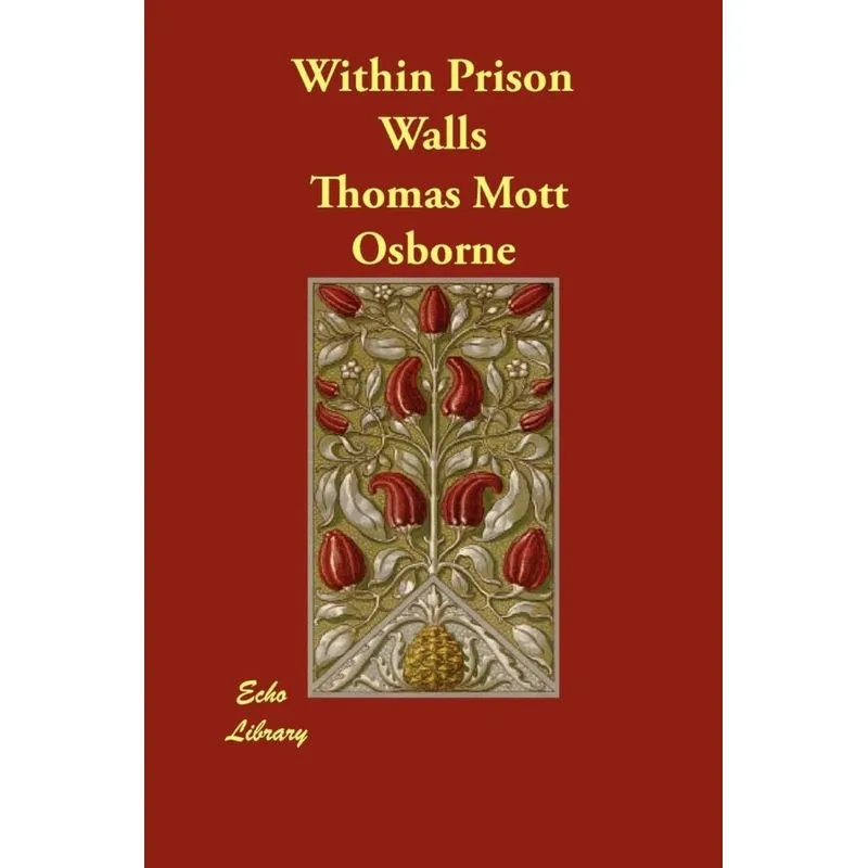 Within Prison Walls