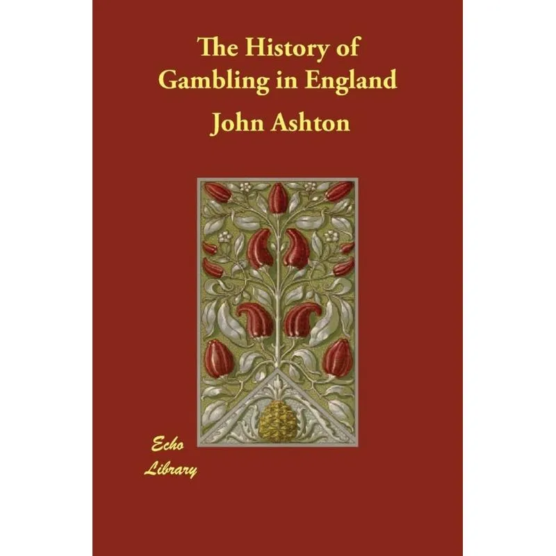 The History of Gambling in England