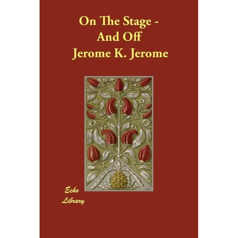 On The Stage - And Off