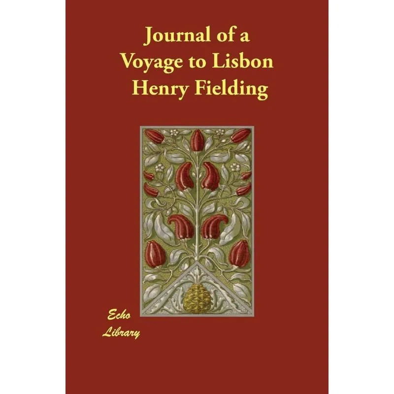 Journal of a Voyage to Lisbon