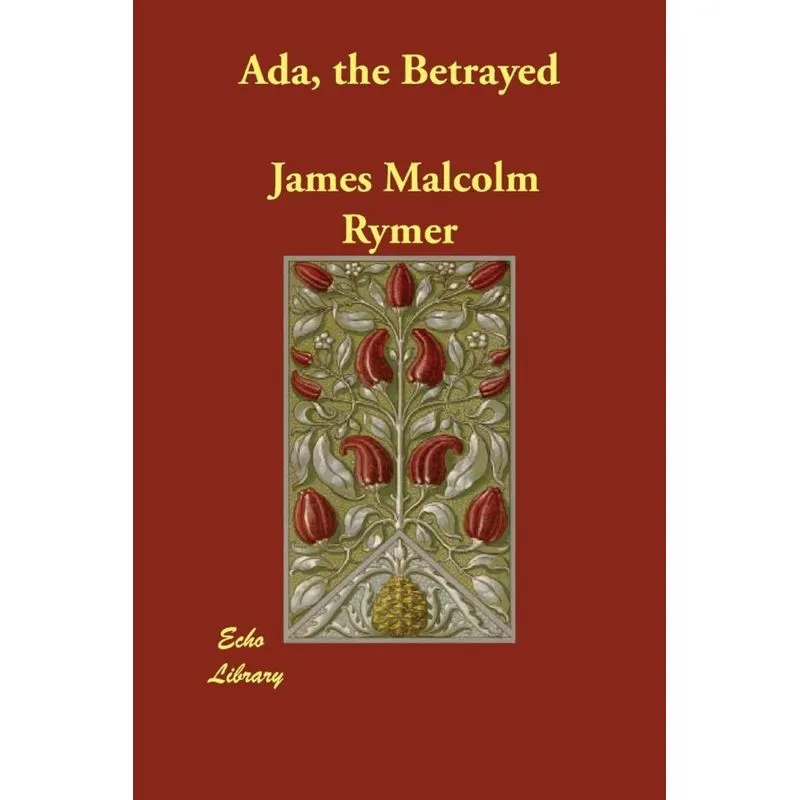 Ada, the Betrayed