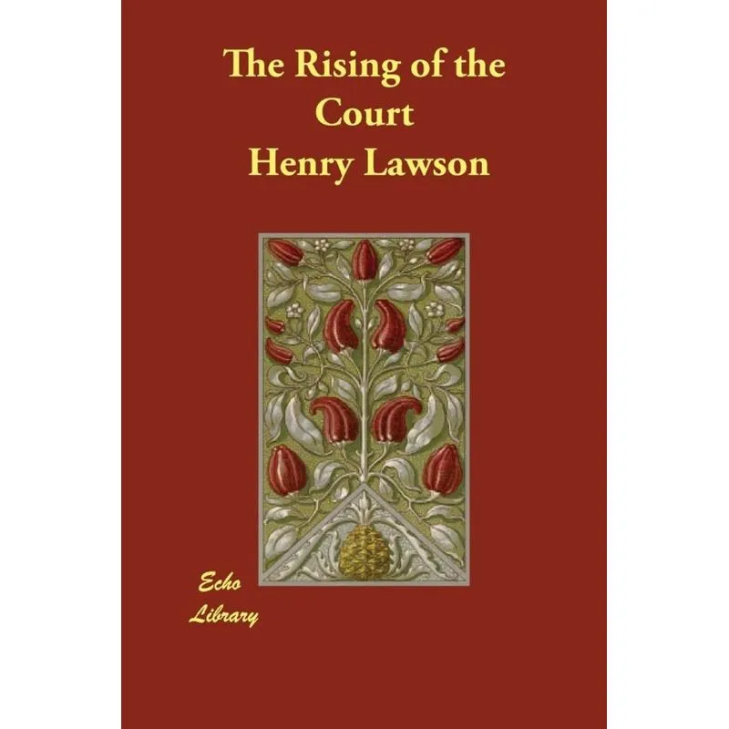 The Rising of the Court