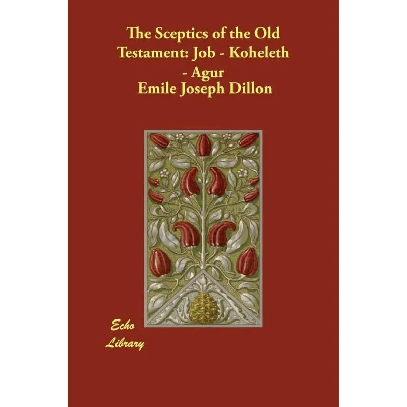 The Sceptics of the Old Testament