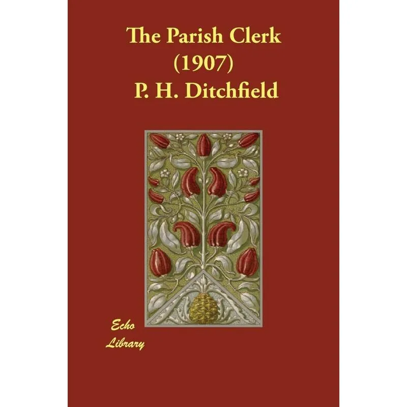 The Parish Clerk (1907)