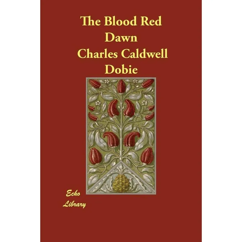 The Blood Red Dawn