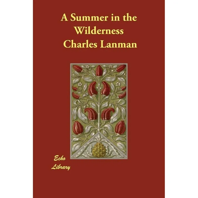 A Summer in the Wilderness