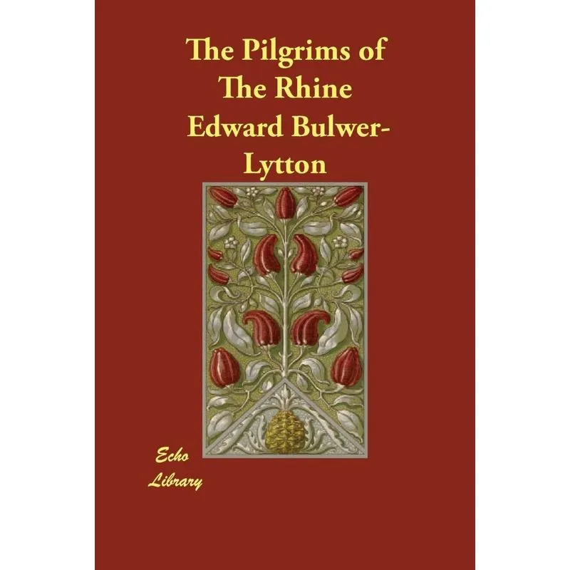 The Pilgrims of The Rhine