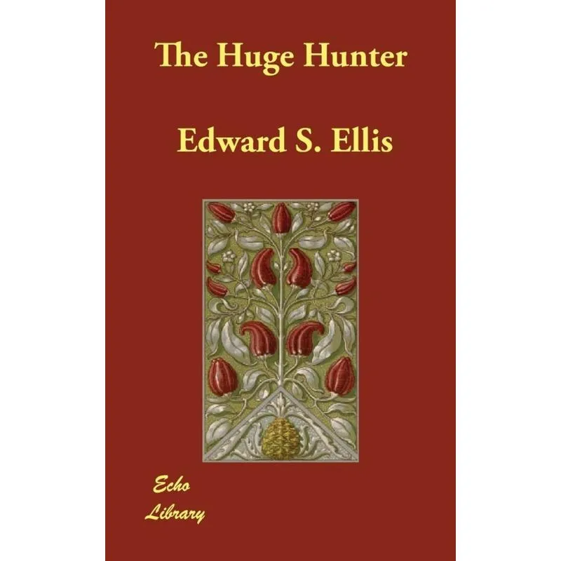 The Huge Hunter