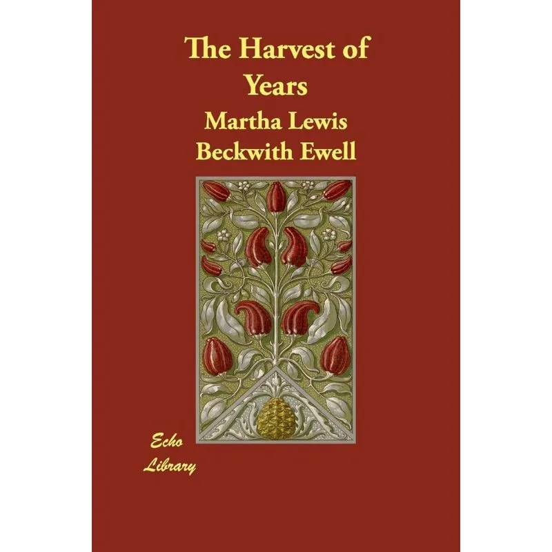 The Harvest of Years