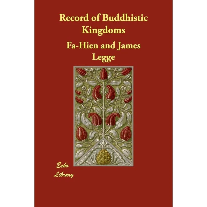 Record of Buddhistic Kingdoms