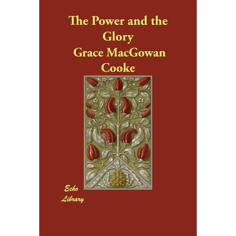 The Power and the Glory