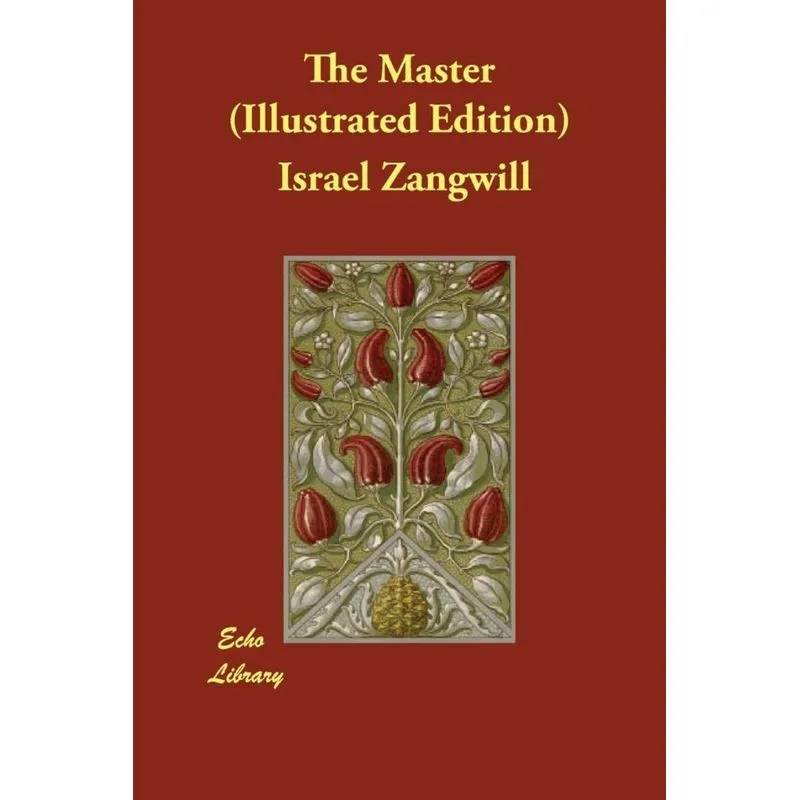 The Master (Illustrated Edition)