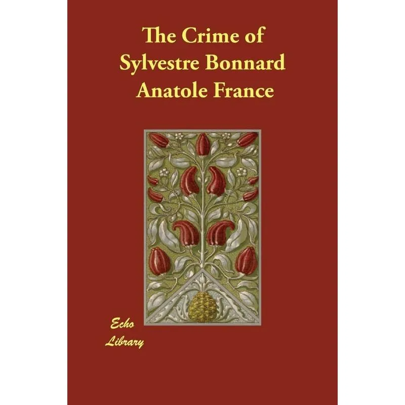 The Crime of Sylvestre Bonnard