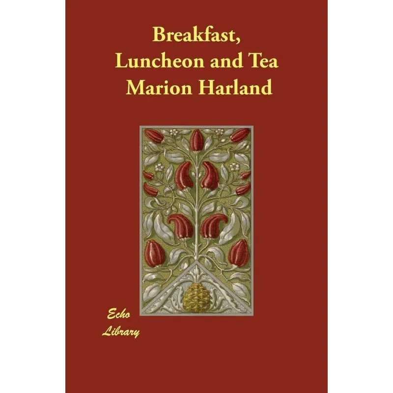 Breakfast, Luncheon and Tea