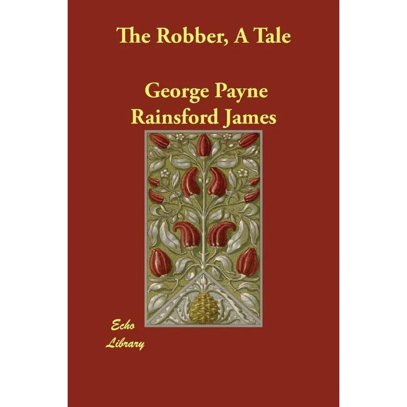 The Robber, A Tale