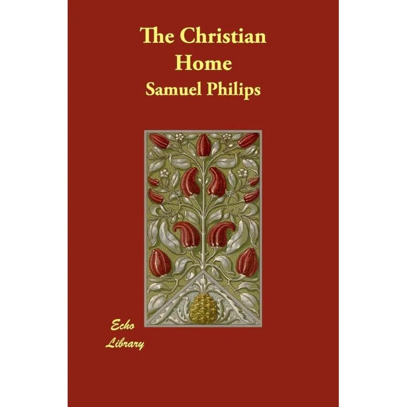 The Christian Home