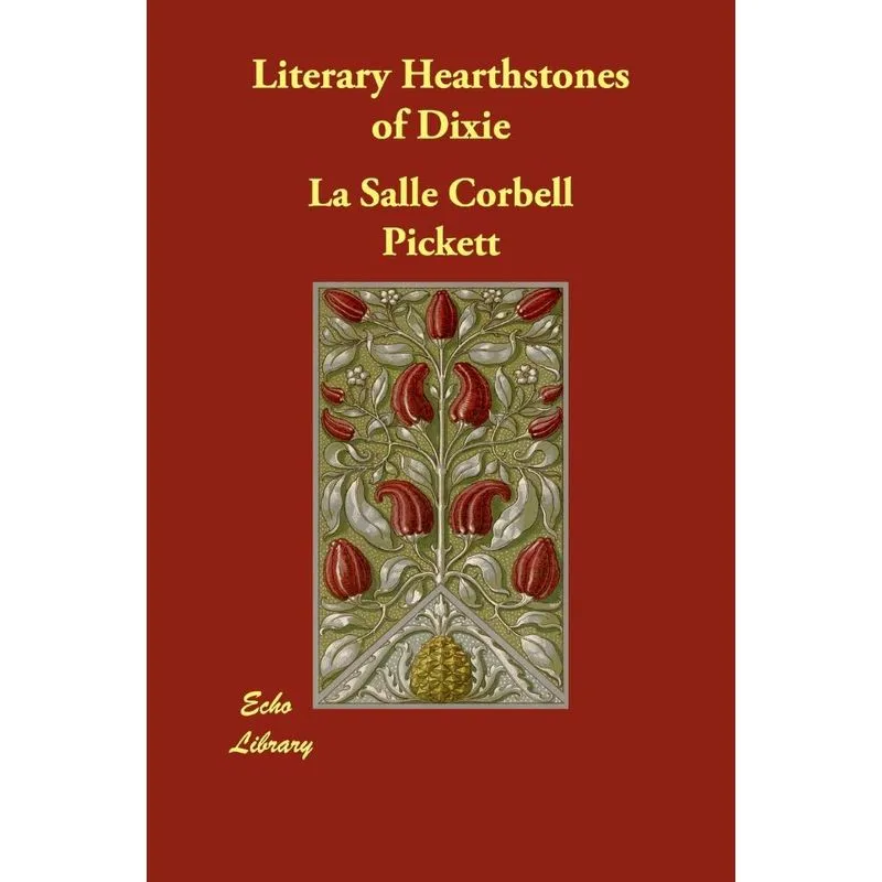 Literary Hearthstones of Dixie