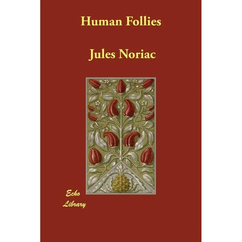 Human Follies