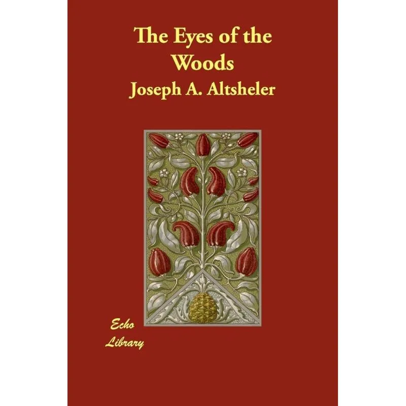 The Eyes of the Woods