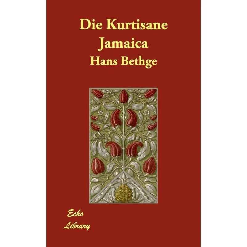Die Kurtisane Jamaica