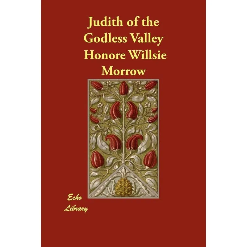 Judith of the Godless Valley