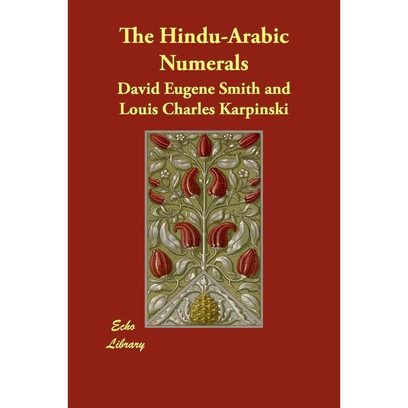 The Hindu-Arabic Numerals
