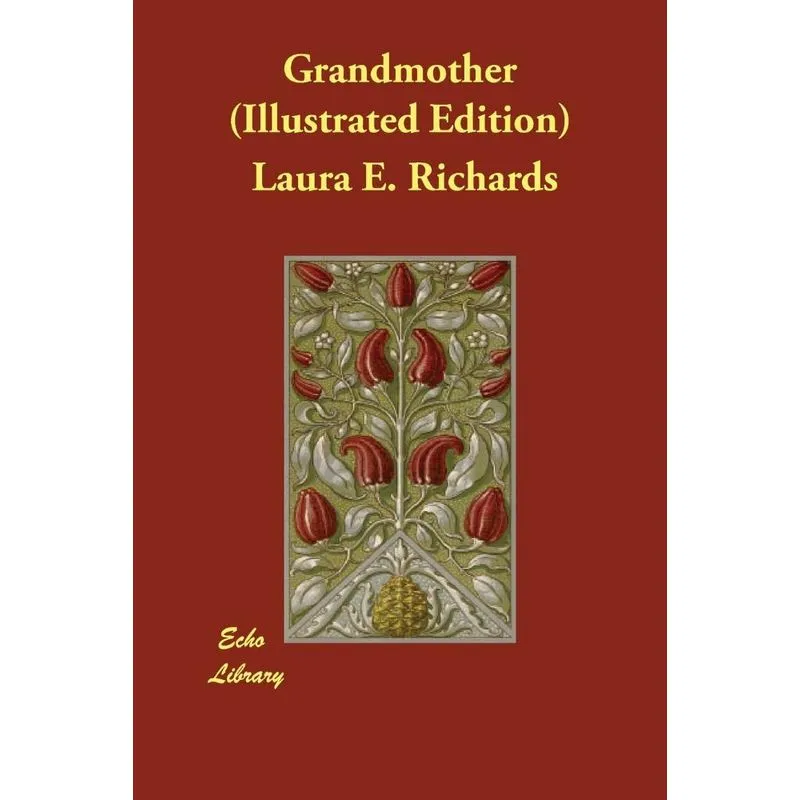 Grandmother (Illustrated Edition)