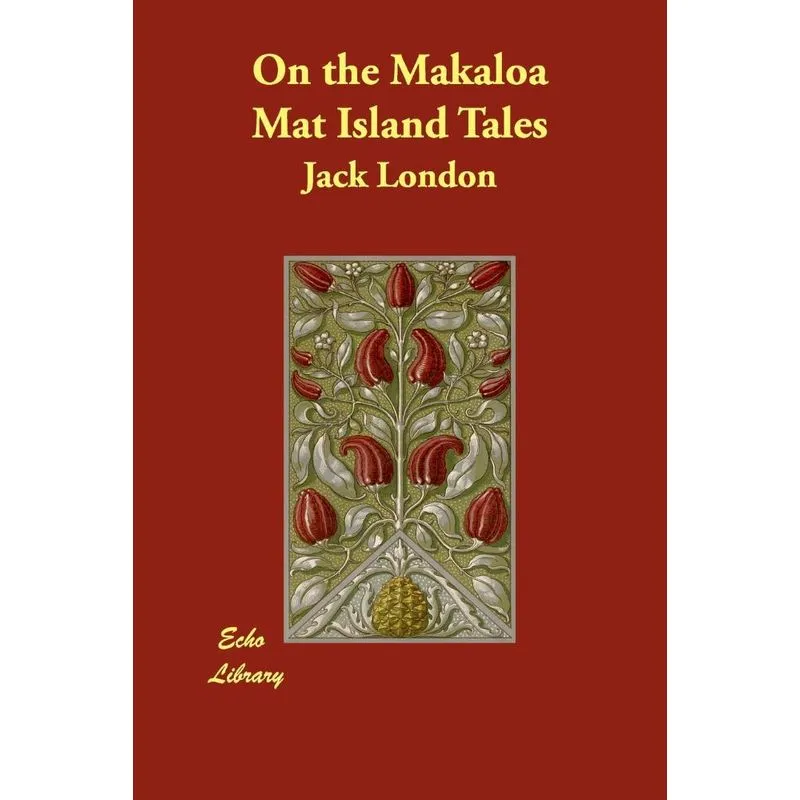 On the Makaloa Mat Island Tales