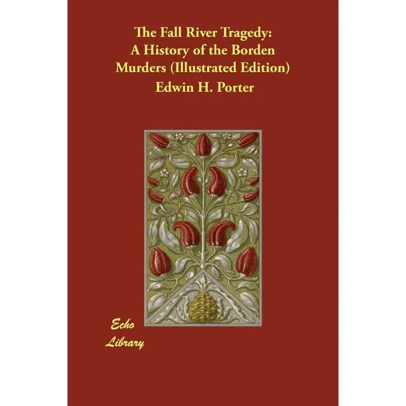 The Fall River Tragedy