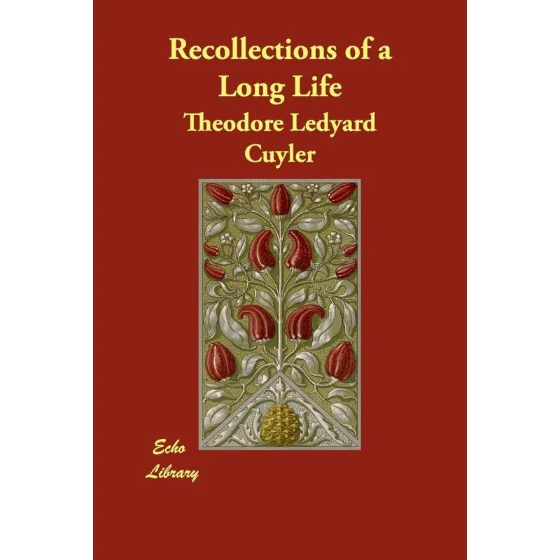 Recollections of a Long Life